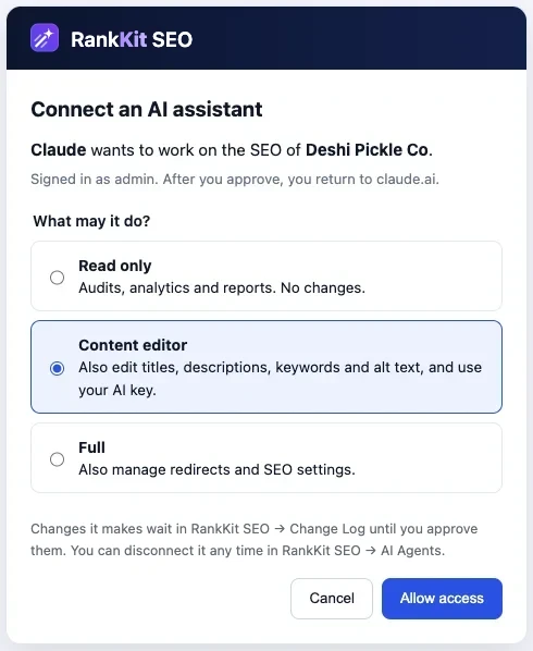 RankKit SEO consent screen: Claude wants to work on the SEO of Deshi Pickle Co, with read only, content editor and full access options